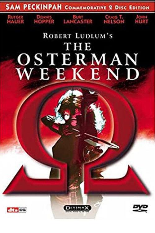 Постер фильма «Alpha to Omega: Exposing 'The Osterman Weekend'»