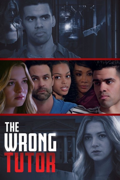 Постер фильма «The Wrong Tutor»