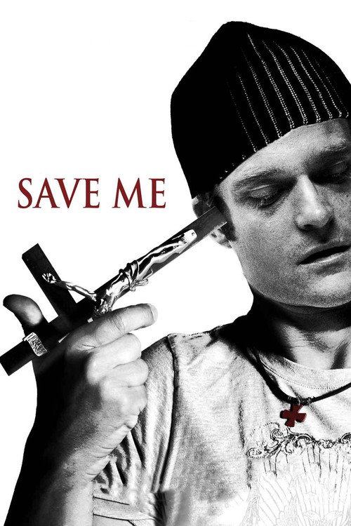 Постер фильма «Save Me»