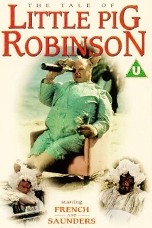 Постер фильма «The Tale of Little Pig Robinson»