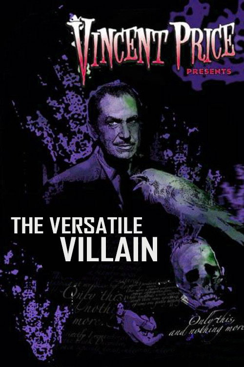 Постер фильма «Vincent Price: The Versatile Villain»