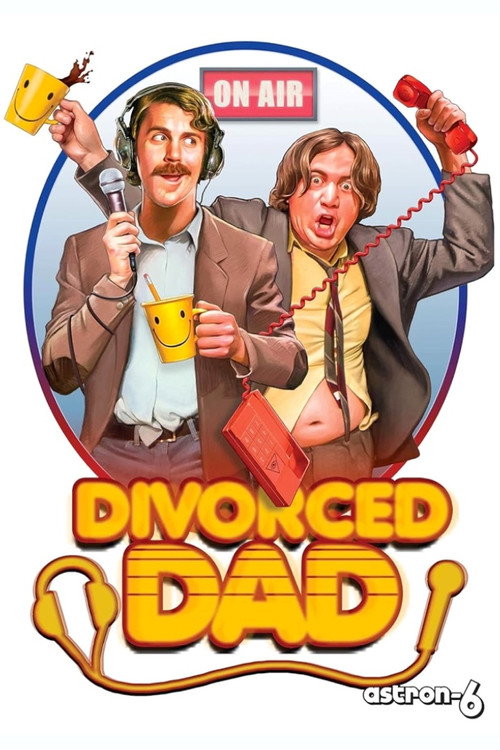 Постер фильма «Divorced Dad»