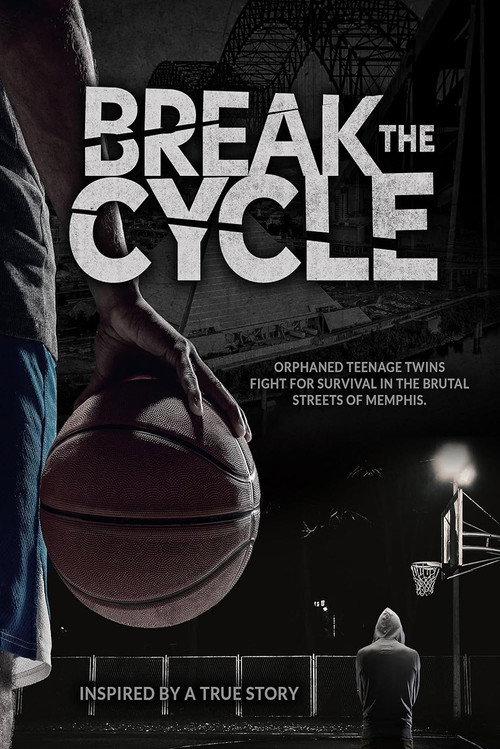 Постер фильма «Break the Cycle»
