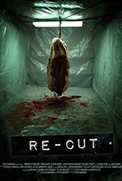 Постер фильма «Re-Cut»