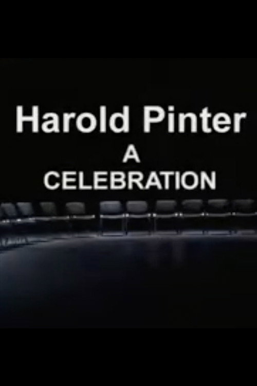 Постер фильма «Harold Pinter:  A Celebration»