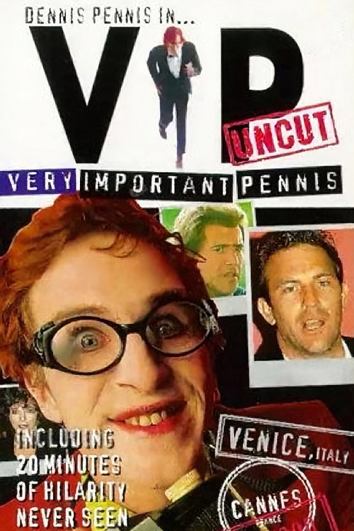 Постер фильма «Very Important Pennis: Uncut»
