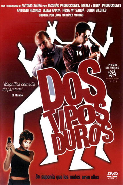 Постер фильма «Dos tipos duros»