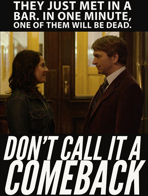 Постер фильма «Don't Call It a Comeback»