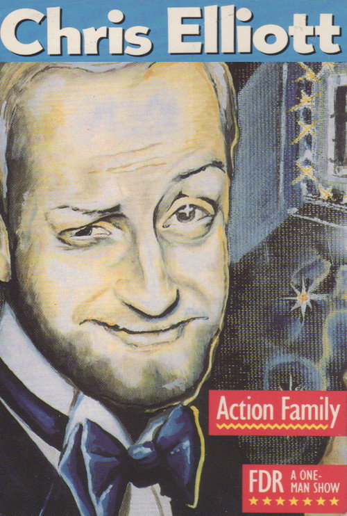 Постер фильма «Chris Elliott's FDR -- A One-Man Show»