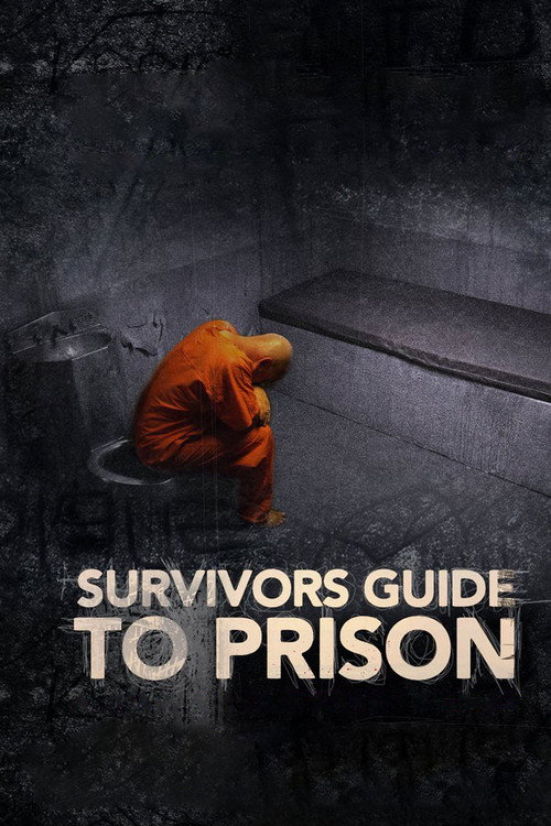 Постер фильма «Survivor's Guide to Prison»