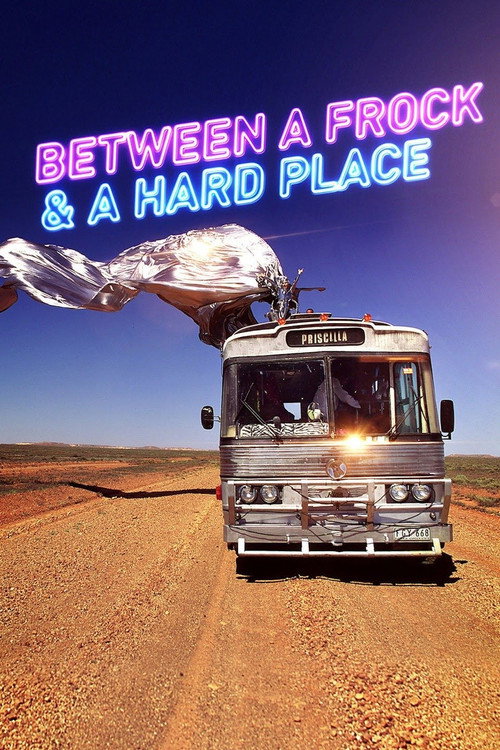 Постер фильма «Between a Frock and a Hard Place»