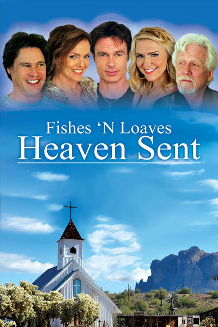 Постер фильма «Fishes 'n Loaves: Heaven Sent»