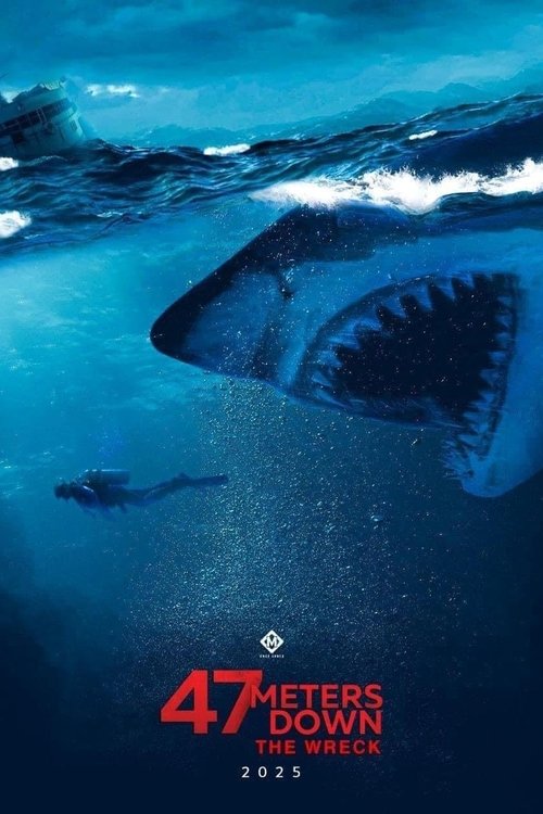 Постер фильма «47 Meters Down: The Wreck»
