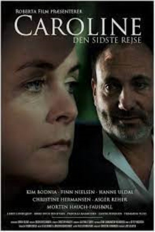 Постер фильма «Caroline - den sidste rejse»