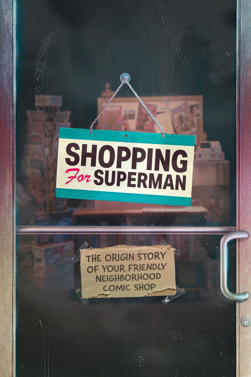 Постер фильма «Shopping for Superman»