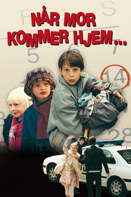 Постер фильма «Når mor kommer hjem...»