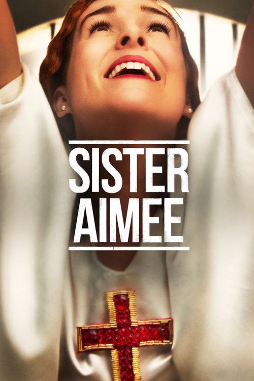 Постер фильма «Sister Aimee»