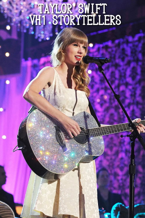 Постер фильма «Taylor Swift: VH1 Storytellers»