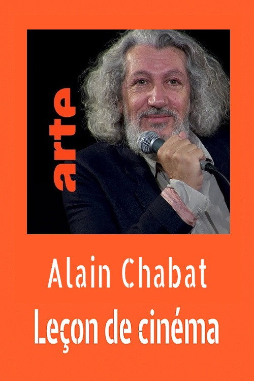 Постер фильма «Alain Chabat : Leçon de cinéma»