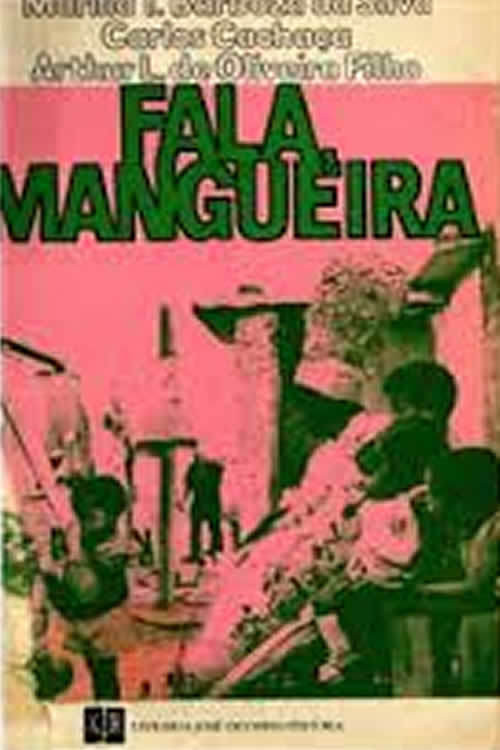 Постер фильма «Fala Mangueira!»