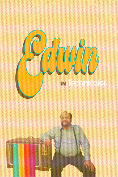 Постер фильма «Edwin: In Technicolor»