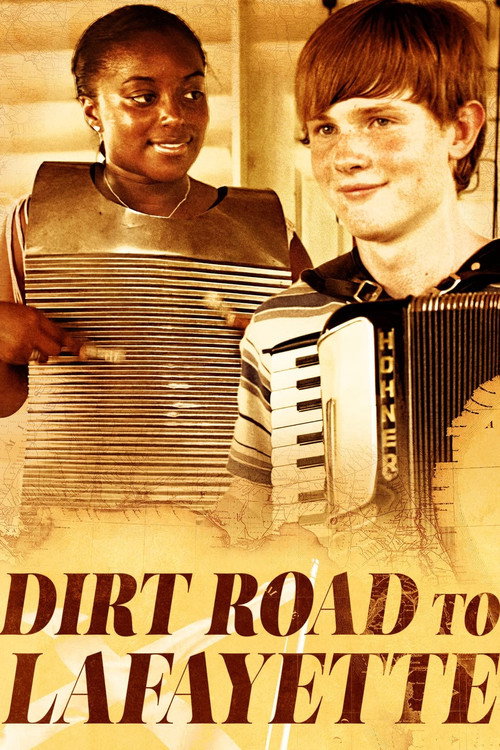 Постер фильма «Dirt Road To Lafayette»