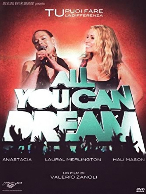 Постер фильма «All you can dream»