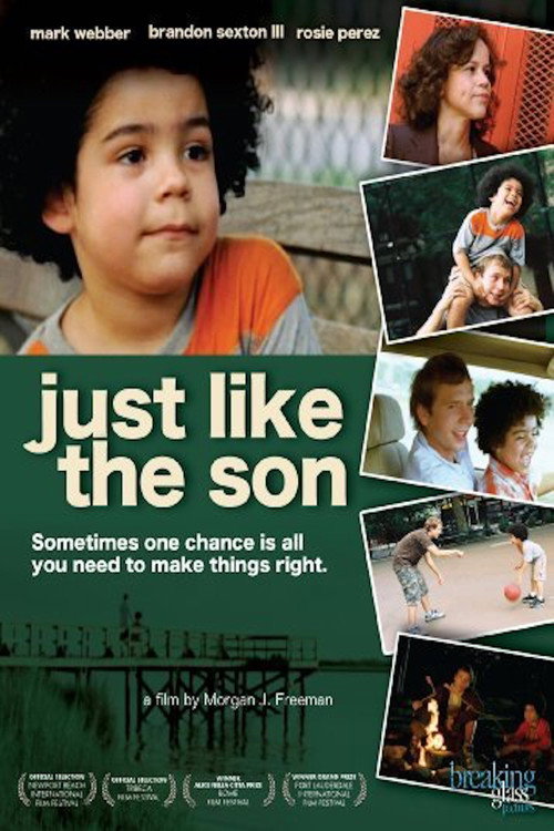 Постер фильма «Just Like the Son»