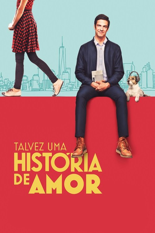 Постер фильма «Talvez uma História de Amor»