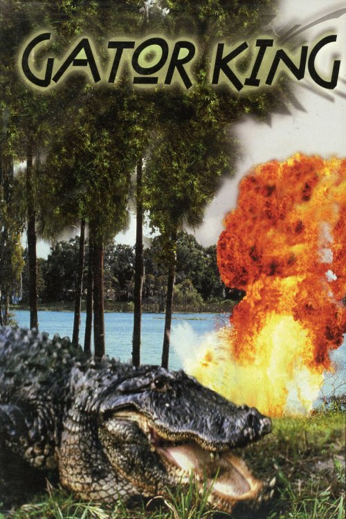 Постер фильма «Gator King»