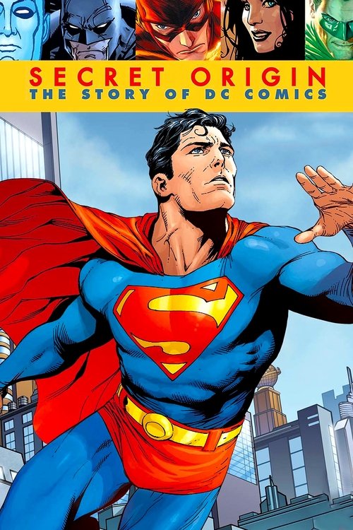 Постер фильма «Secret Origin: The Story of DC Comics»