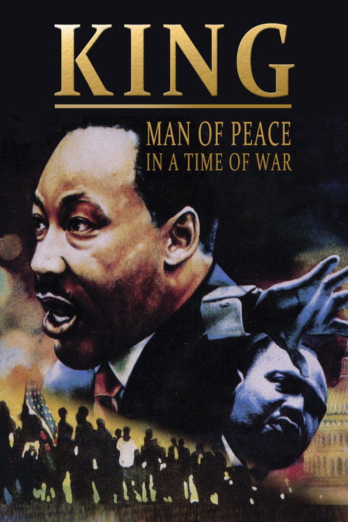 Постер фильма «King: Man of Peace in a Time of War»
