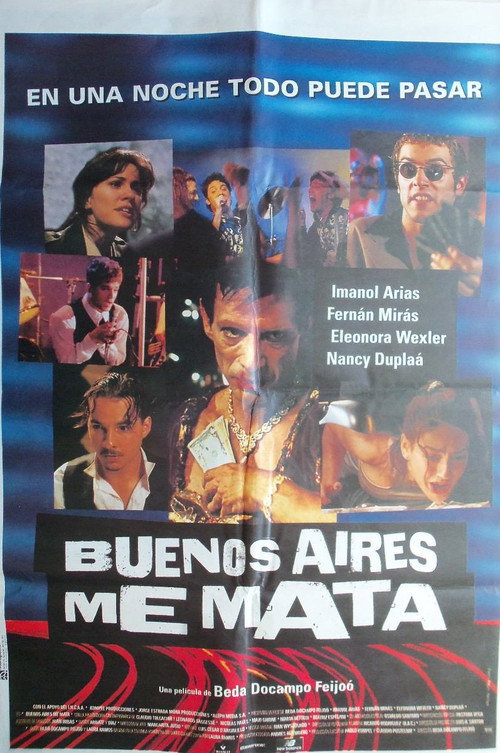 Постер фильма «Buenos Aires me mata»