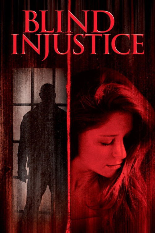Постер фильма «Blind Injustice»
