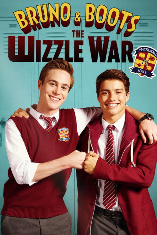 Постер фильма «Bruno & Boots: The Wizzle War»