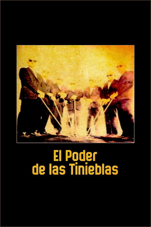 Постер фильма «El poder de las tinieblas»