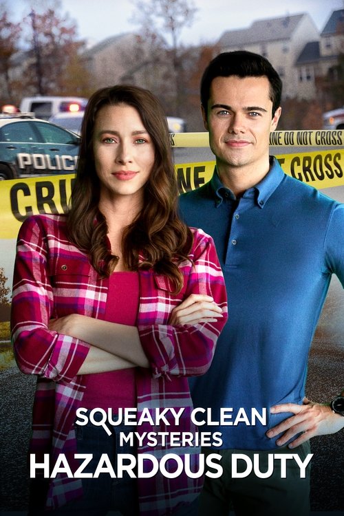 Постер фильма «Squeaky Clean Mysteries: Hazardous Duty»