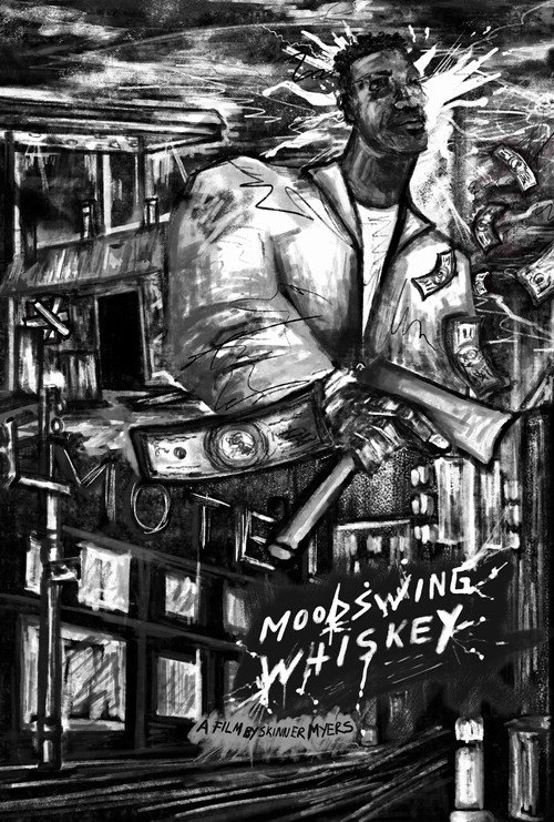 Постер фильма «Moodswing Whiskey»