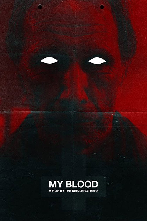 Постер фильма «My Blood»