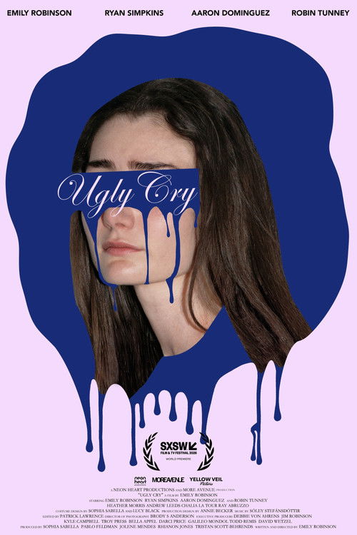 Постер фильма «Ugly Cry»