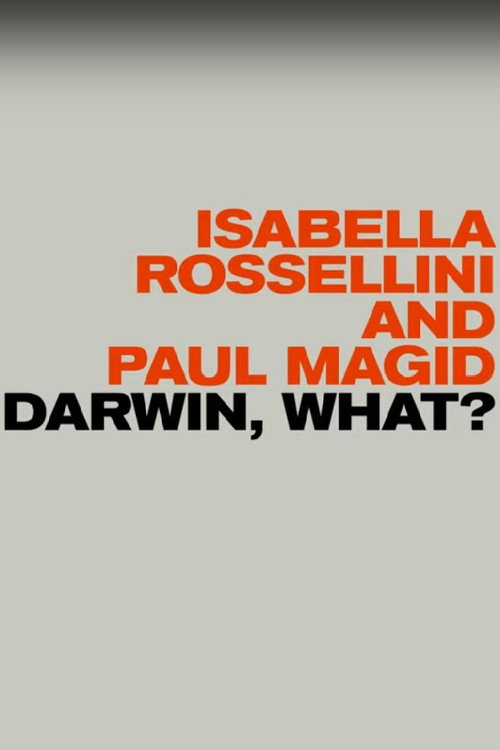 Постер фильма «Darwin, What?»
