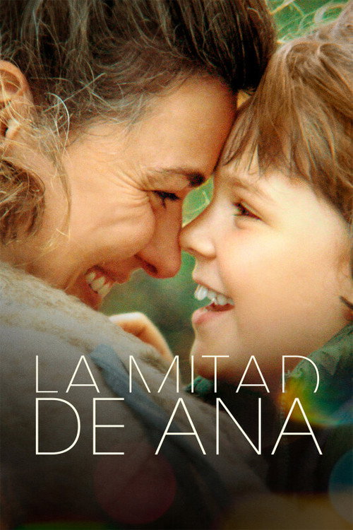 Постер фильма «La mitad de Ana»