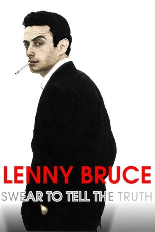 Постер фильма «Lenny Bruce: Swear to Tell the Truth»