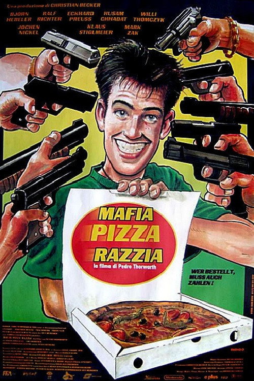 Постер фильма «Mafia, Pizza, Razzia»