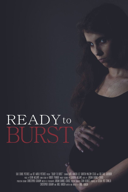Постер фильма «Ready to Burst»