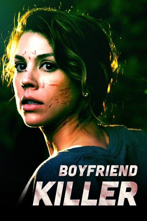 Постер фильма «Boyfriend Killer»