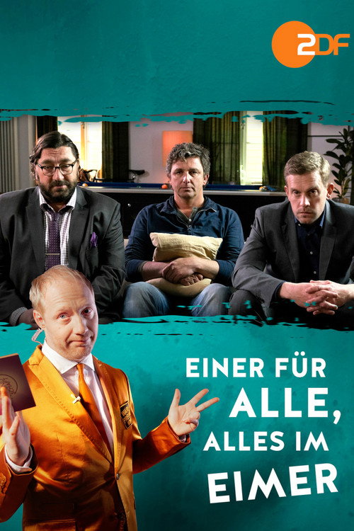 Постер фильма «Einer für alle, alles im Eimer»