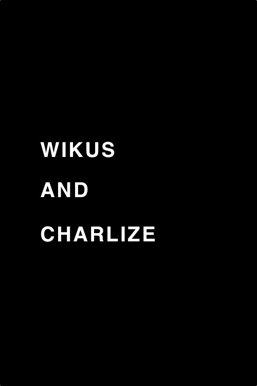 Постер фильма «Wikus and Charlize»