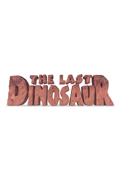 Постер фильма «The Last Dinosaur»