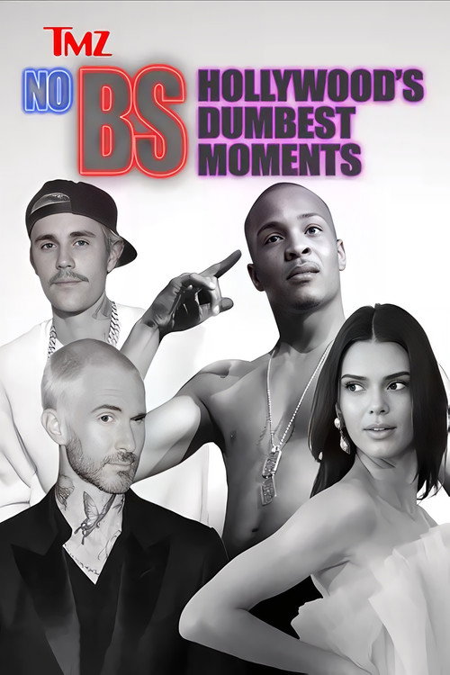 Постер фильма «TMZ No BS: Hollywood's Dumbest Moments»